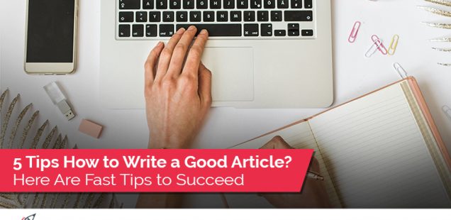 tips writing good article
